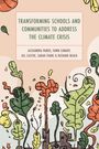 Alexandra Panos: Transforming Schools and Communities to Address the Climate Crisis, Buch