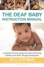 Will Fertman: The Deaf Baby Instruction Manual, Buch