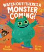 Karl Newson: Watch Out! There's a Monster Coming!, Buch