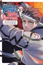 Kazuki Sato: From Old Country Bumpkin to Master Swordsman, Vol. 2, Buch