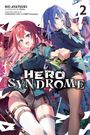 Rei Ayatsuki: Hero Syndrome, Vol. 2 (light novel), Buch