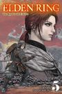 Inc. FromSoftware: Elden Ring: The Road to the Erdtree, Vol. 5, Buch