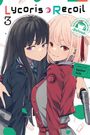 Text: "Lycoris Recoil 3", "Official Comic Anthology Reload", "Original Story Spider Lily". Illustration zweier junger Frauen.