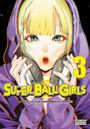 Akira Hiramoto: Super Ball Girls, Vol. 3, Buch