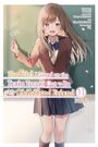 Kennoji: The Girl I Saved on the Train Turned Out to Be My Childhood Friend, Vol. 11 (Manga), Buch