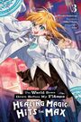 Hiyoko Sumeragi: The World Bows Down Before My Flames, Vol. 3 (Novel), Buch