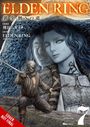 Fromsoftware: Elden Ring: The Road to the Erdtree, Vol. 7, Buch