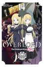 Kugane Maruyama: Overlord: The Undead King Oh!, Vol. 14, Buch