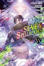 "Reign of the Seven Spellblades XV". Illustrationen von drei Charakteren, mystisch und dynamisch inszeniert.