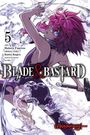 Kumo Kagyu: Blade & Bastard, Vol. 5 (Manga), Buch