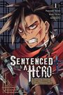 „Sentenced to be a Hero“, aggressiver Krieger mit zerzausten Haaren, rote Kleidung; dynamisch, entschlossen.