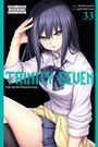 "Parental Advisory: Warning Explicit Content. Trinity Seven: The Seven Magicians. Story: Kenji Saito, Art: Akinari Nao. 33." Eine junge Frau mit langen dunklen Haaren, in einem weißen Hemd und Schuluniform.