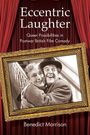 Benedict Morrison: Eccentric Laughter, Buch