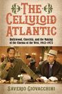 Saverio Giovacchini: The Celluloid Atlantic, Buch