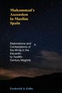 Frederick S Colby: Muhammad's Ascension in Muslim Spain, Buch