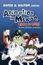 : Animation in Mexico, 2006 to 2022, Buch