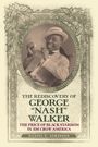 Daniel E Atkinson: The Rediscovery of George Nash Walker, Buch