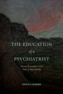 Sheila Harms: The Education of a Psychiatrist, Buch