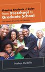 Nathan Durdella: Shaping Students of Color from Preschool to Graduate School, Buch