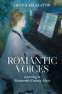DOUGLASS SEATON, ROMANTIC VOICES. Illustration: Frau spielt Klavier, Noten und Kerzen darauf.