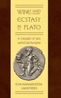 Eva Anagnostou-Laoutides: Wine and Ecstasy in Plato, Buch