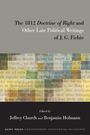 The 1812 Doctrine of Right and Other Late Political Writings of J. G. Fichte, Buch