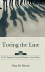 Nina M Moore: Toeing the Line, Buch