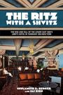 Shulamith Z Berger: The Ritz with a Shvitz, Buch