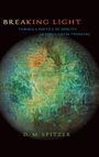 "BREAKING LIGHT" in orange, "TOWARD A POETICS OF OPACITY IN EARLY GREEK THINKING" in blau, Name darunter. Weltkarte im Hintergrund.