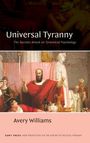 Avery Williams: Universal Tyranny, Buch