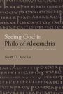 Buchtitel: "Seeing God in Philo of Alexandria" von Scott D. Mackie. Griechische Buchstaben im Hintergrund.