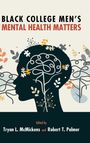 Black College Men's Mental Health Matters, Buch
