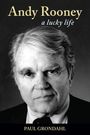 "Andy Rooney a lucky life" und "PAUL GRONDAHL" stehen über einem Schwarz-Weiß-Porträt eines älteren Mannes.