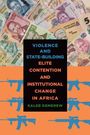 Buchcover: "Violence and State-Building: Elite Contention and Institutional Change in Africa" von Kaleb Demerew. Banknoten im Hintergrund.