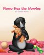 Caitlyn Hynes: Momo Has the Worries, Buch