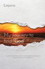 Liepsna: My Journey to find "God", Buch