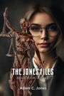 Adam C. Jones: The Jones Files, Buch