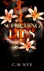 C. M Nyx: Scorching Lies, Buch