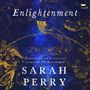 Sarah Perry: Enlightenment, MP3