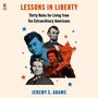 Jeremy S Adams: Lessons in Liberty, MP3