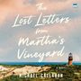 Michael Callahan: The Lost Letters from Martha's Vineyard, MP3