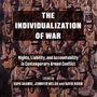Jennifer Welsh: The Individualization of War, MP3