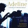 Norah Vincent: Adeline, MP3