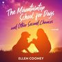 Ellen Cooney: The Mountaintop School for Dogs and Other Second Chances, MP3