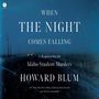 Howard Blum: When the Night Comes Falling, MP3