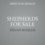 Megan Basham: Shepherds for Sale, MP3