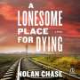 Nolan Chase: A Lonesome Place for Dying, MP3