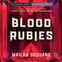 Mailan Doquang: Blood Rubies, MP3