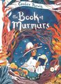Candice Purwin: The Book of Murmurs, Buch