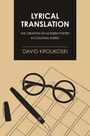 David Krolikoski: Lyrical Translation, Buch